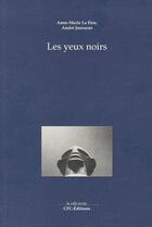 Couverture du livre « Les yeux noirs » de  aux éditions Cfc