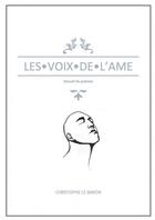 Couverture du livre « Les voix de l'âme » de Christophe Le Baron aux éditions Thebookedition.com