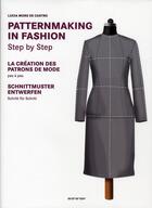 Couverture du livre « Patternmaking in fashion step by step ; la création des patrons de mode pas à pas ; schnittmuster entwerfen schritt für schritt » de  aux éditions Taschen