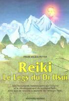 Couverture du livre « Reiki ; le legs du docteur usui » de Arjava Petter Frank aux éditions Niando