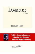 Couverture du livre « Jaabouq ; le joint » de Hicham Tahir aux éditions Casa-express