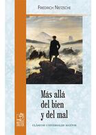 Couverture du livre « Mas alla del bien y del mal » de Friedrich Nietzsche aux éditions Maxtor