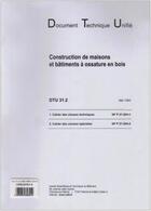 Couverture du livre « Dtu 31.2 construction de maisons et batiments a ossature en bois » de Cstb aux éditions Cstb