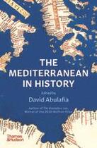 Couverture du livre « The mediterranean in history (b-format) » de Abulafia David aux éditions Thames & Hudson