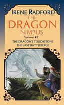 Couverture du livre « The Dragon Nimbus Novels: Volume II » de Irene Radford aux éditions Penguin Group Us