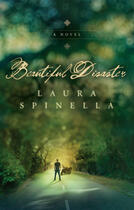 Couverture du livre « Beautiful Disaster » de Spinella Laura aux éditions Penguin Group Us