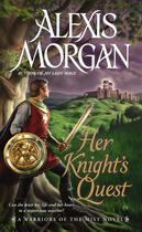 Couverture du livre « Her Knight's Quest » de Alexis Morgan aux éditions Penguin Group Us