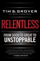 Couverture du livre « Relentless » de Grover Tim S aux éditions Scribner