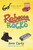 Couverture du livre « Rebecca Rocks » de Anna Carey aux éditions The O'brien Press Digital