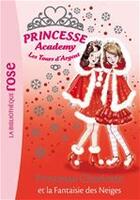 Couverture du livre « Princesse academy t.13 ; princesse Charlotte et la fantaisie des neiges » de Vivian French aux éditions Hachette Jeunesse