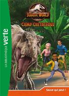 Couverture du livre « Jurassic World - la colo du crétacé Tome 8 : sauve qui peut ! » de Olivier Gay aux éditions Hachette Jeunesse