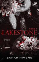 Couverture du livre « Lakestone Tome 2 » de Sarah Rivens aux éditions Hlab