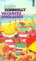 Couverture du livre « Vacances Anglaises » de Connolly Joseph aux éditions Points