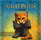 Couverture du livre « La légende du chat potté » de  aux éditions Gj Prod