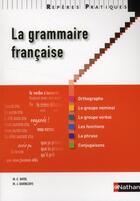 Couverture du livre « La grammaire francaise 2010 » de Marie-Claire Bayol et M.-J. Bevencofee aux éditions Nathan