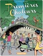 Couverture du livre « Premières chaleurs ; intégrale » de Jean-Philippe Peyraud aux éditions Casterman