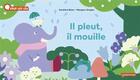 Couverture du livre « Il pleut, il mouille » de Sandrine Beau et Margaux Grappe aux éditions Casterman