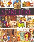 Couverture du livre « Vie d'une sorciere » de Emilie Beaumont aux éditions Fleurus