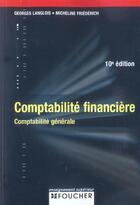 Couverture du livre « COMPTABILITE FINANCIERE » de Friedric et G Langlois aux éditions Foucher