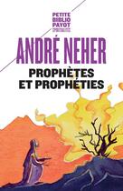 Couverture du livre « Prophètes et prophéties » de André Neher aux éditions Rivages