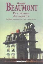 Couverture du livre « Des maisons, des mysteres » de Beaumont/Fau aux éditions Omnibus