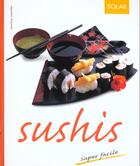 Couverture du livre « Sushi » de Marlisa Szwillus aux éditions Solar
