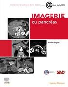 Couverture du livre « Imagerie du pancréas » de Mathilde Wagner aux éditions Elsevier-masson
