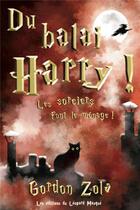 Couverture du livre « Du balai, Harry ! Les sorciers font le ménage ! » de Gordon Zola aux éditions Le Leopard Masque
