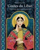 Couverture du livre « Contes du Liban » de Praline Gay-Para et Corinne Demyunck aux éditions Jasmin