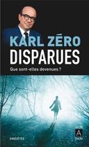 Couverture du livre « Disparues » de Karl Zero aux éditions Archipoche