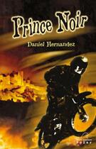 Couverture du livre « Prince noir » de Daniel Hernandez aux éditions Mare Nostrum