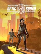 Couverture du livre « Optic squad t.1 : mission Seattle » de Sylvain Runberg et Stephane Bervas aux éditions Rue De Sevres