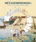 Couverture du livre « Métamorphose(s) : le port d'Etaples entre passé et avenir » de Anne Moitel aux éditions Skira Paris