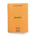 Couverture du livre « Juanita » de Franck Pavloff aux éditions Pneumatiques