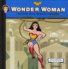 Couverture du livre « Wonder Woman ; l'histoire de la princesse amazone » de Ralph Cosentino aux éditions Glenat Jeunesse