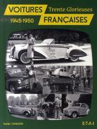 Couverture du livre « Voitures françaises, 1945-1950 ; trente glorieuses » de Xavier Chauvin aux éditions Etai