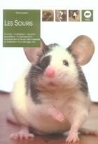 Couverture du livre « Les souris » de Olivier Laurent aux éditions De Vecchi