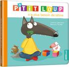 Couverture du livre « P'tit Loup n'a plus besoin de tétine » de Orianne Lallemand et Eleonore Thuillier aux éditions Philippe Auzou