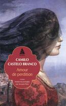 Couverture du livre « Amour de perdition » de Camilo Castelo Branco aux éditions Actes Sud