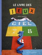 Couverture du livre « Le livre des jeux » de Lamoureux/Enault aux éditions Actes Sud