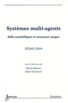Couverture du livre « Systemes multi-agents » de Boissier Olivier aux éditions Hermes Science Publications
