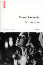 Couverture du livre « Miroir brisé » de Merce Rodoreda aux éditions Autrement