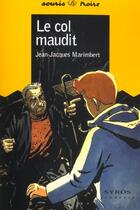 Couverture du livre « Le Col Maudit » de Jean-Jacques Marimbert aux éditions Syros