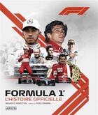 Couverture du livre « Formula 1, l'histoire officielle » de Maurice Hamilton aux éditions Amphora