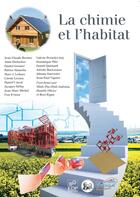 Couverture du livre « La chimie et l'habitat » de Minh-Thu Dinh aux éditions Edp Sciences