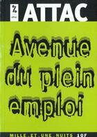 Couverture du livre « Avenue Du Plein Emploi » de M Husson et T Coutrot aux éditions Fayard
