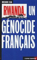 Couverture du livre « Rwanda ; un génocide français » de Mehdi Ba aux éditions L'esprit Frappeur