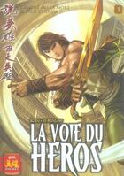 Couverture du livre « La voie du héros Tome 1 » de Bi Du et Ip Ming Fat aux éditions Soleil