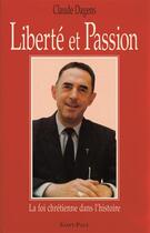 Couverture du livre « Liberté et passion » de  aux éditions Saint Paul Editions