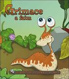 Couverture du livre « Les aventures de Grimace la limace ; Grimace a faim » de Helene Lavertu aux éditions Broquet Jeunesse